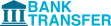 Bank Transfer